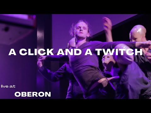 A Click And A Twitch - Arc Iris' iTMRW: Live at Oberon