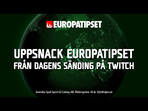 Europatipset 24/5 | Speltips med Bengan, Adam och Junifalken!