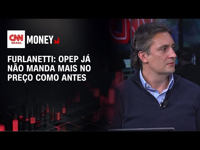 Demanda e oferta mudaram e Opep já não manda mais no preço como antes, diz Furlanetti | MONEY NEWS