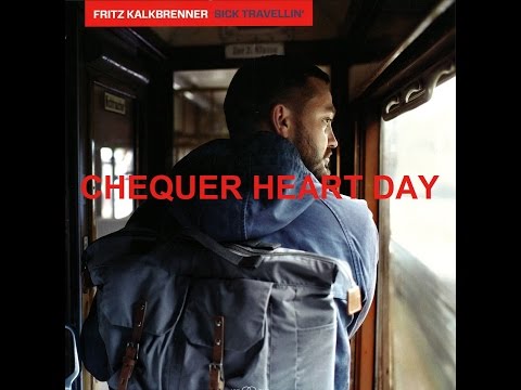 #video Fritz Kalkbrenner - Chequer heart day