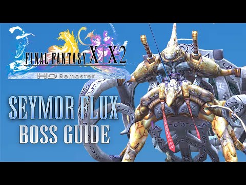 Final Fantasy X 🏔 Seymor Flux (4K60) Boss Guide #18 (deutsch) 🇩🇪
