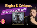 The Witcher : L'Ancien Monde - Le jeu de plateau