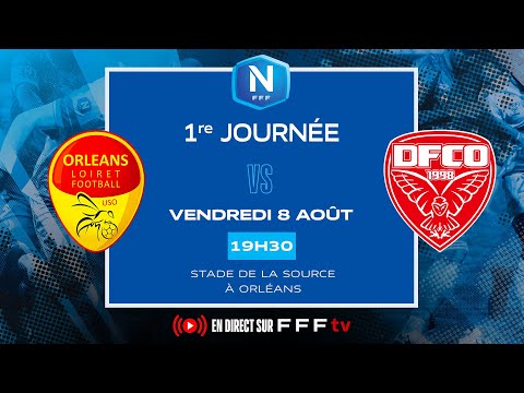 J1 I US Orléans vs Dijon FCO en replay (1-2) I National FFF 2025-2026