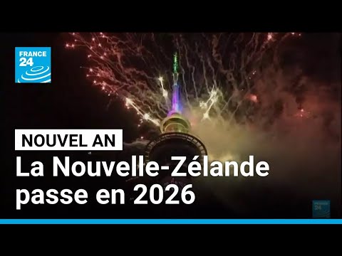 La Nouvelle-Zélande passe en 2026 : tour du monde du Nouvel An avec France 24 • FRANCE 24