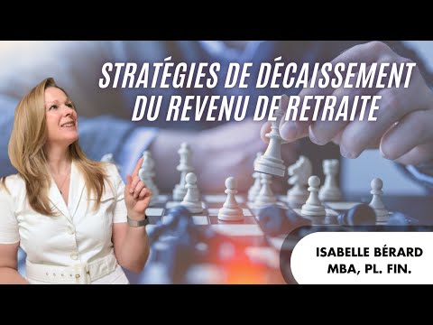 Quelle stratégie de décaissement pour la planification de la retraite?