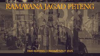 Download lagu CONGWAYNDUT HARI WAYANG 2025 DENGAN LAKON 'RAMAYANA JAGAD PETENG' mp3