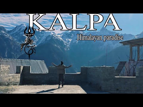 KALPA-Most Beautiful Villages of Himachal Pradesh | Kinnaur Valley | #safarparthka #kalpa #himachal