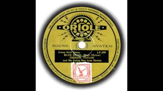 Blue Drag - FREDDIE TAYLOR AND HIS SWING MEN FROM HARLEM