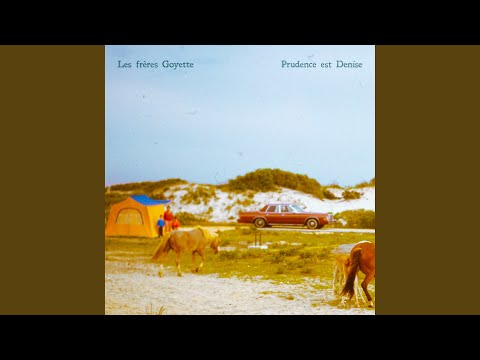 Loin De La Guénille - Les Frères Goyette
