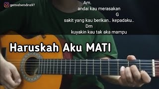 Download lagu Kunci Gitar HARUSKAH AKU MATI - Arief | Andai Kau Merasakan Sakit Yang Pernah Kau berikan mp3