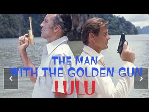 THE MAN WITH THE GOLDEN GUN (LYRICS) - LULU @EkoKimianto