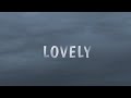 Billie Eilish, Khalid - Lovely (lyrics + slowed + reverb)