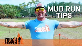 Tough Mudder Tips: How to Prepare for a Tough Mudder Mud Run | Tough Mudder