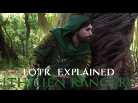 LOTR Explained: Ithilien Rangers