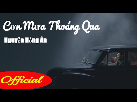 Cơn mưa thoáng qua - Nguyễn Hồng Ân