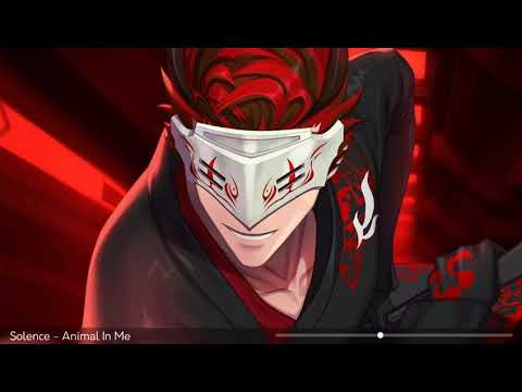 Solence [Nightcore] - Animal In Me