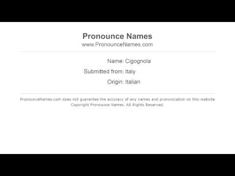 How to pronounce Cigognola (Italian/Italy) - PronounceNames.com