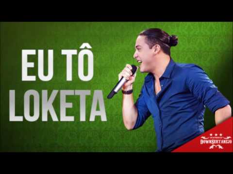 Eu Tô Loketa - Wesley Safadão