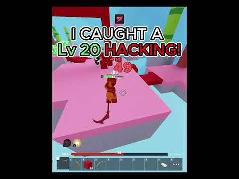 I CAUGHT A Lv20 HACKING In Roblox Bedwars! #roblox #bedwars