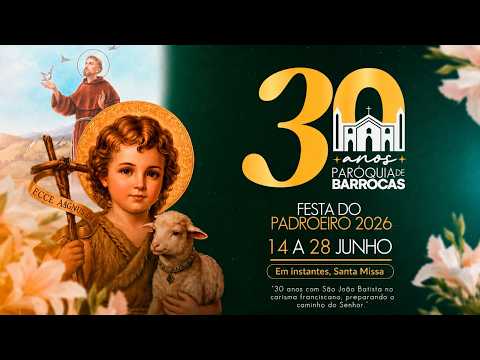 12ª Noite do Quinzenário em Louvor a São João Batista 2026