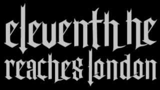 Eleventh He Reaches London - Code Entwined