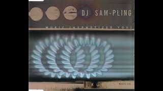 DJ Sam-Pling - Music (Hypnotized You) (Original Club Mix) (1999)
