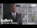 Ballers: How to Be a Baller | HBO