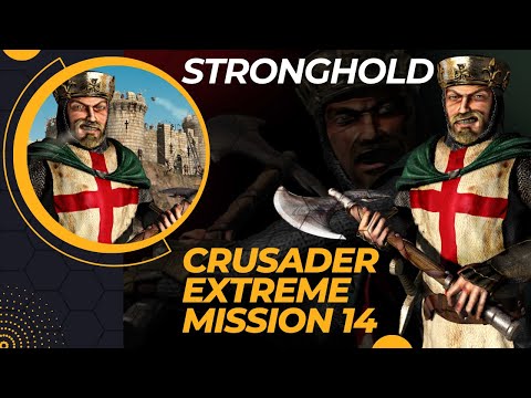 Stronghold Crusader Extreme | Mission 14 - Spider Island