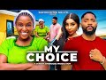 MY CHOICE New 2025 Nigerian Movie Starring JOHN EKANEM CHINONSO ARUBAY Trending Video Comedy