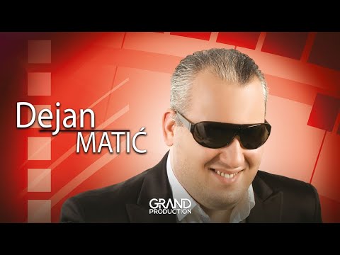 Dejan Matic - Nema, nema je - (Audio 2010)