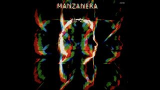 Manzanera / Walking Through Heaven's Door