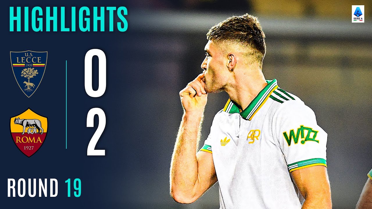 LECCE-ROMA 0-2 | HIGHLIGHTS | Giallorossi Strikers Seal The Goods | Serie A 2025/26