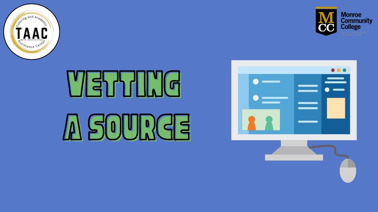 How to Tackle Research for Your Writing Assignment: Vetting a Source
