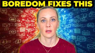 What Happens If You Let Yourself Get Bored?