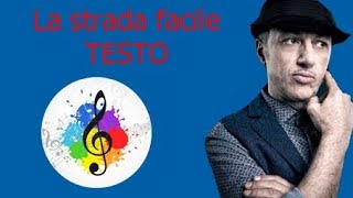 La strada facile Music Video