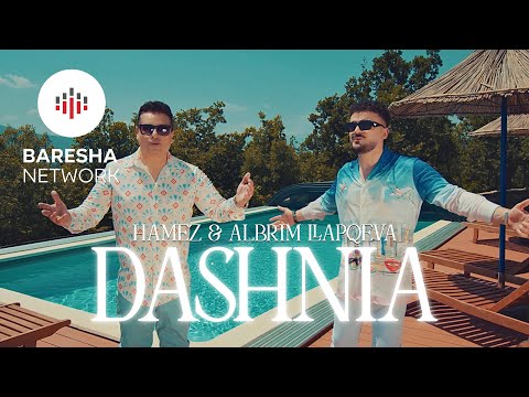 Hamëz & Albrim Llapqeva - Dashnia (Official Video)