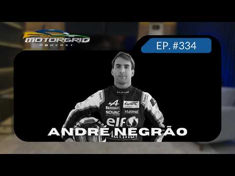 Motorgrid Podcast - André Negrão -  Ep. 334
