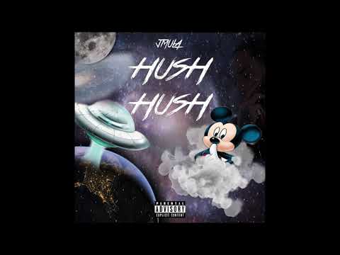 Hush Hush - Jmula
