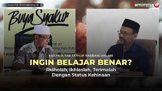 Download lagu Ingin Belajar Kebenaran? Berbahagialah, Ikhlaslah, Terimalah Status Kehinaan - Buya Syakur (1/2) mp3 Download lagu Ingin Belajar Kebenaran? Berbahagialah, Ikhlaslah, Terimalah Status Kehinaan - Buya Syakur (1/2) mp3