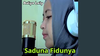 Download lagu Saduna Fidunya mp3 Download lagu Saduna Fidunya mp3