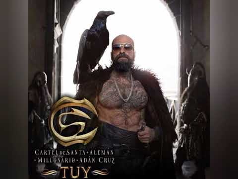 Cartel de Santa - tuy ( beat ) ft Alemán , millonario , Adan cruz