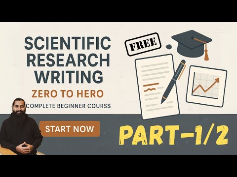Master Scientific Writing Research Papers Complete FREE Course 