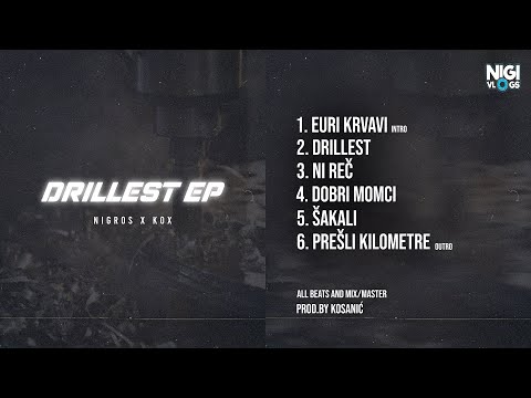 Nigros x Kox - Dobri Momci (Prod. by Kosanic)