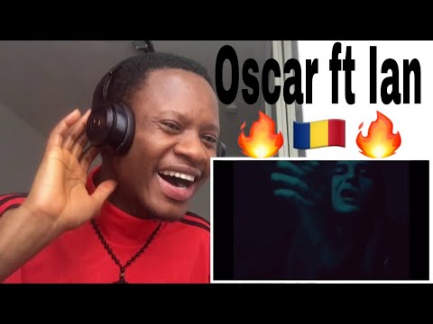 African React To: Oscar - Oriunde Ma Duc Ft Ian (Official Video) 🇷🇴🔥