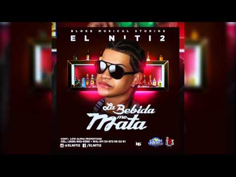 El Niti2 - La Bebida Me Mata - (Prod. By Breyco) B.M.S 2016