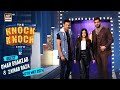 The Knock Knock Show Episode 32 | Omar Shahzad & Zainab Raza | 12 May 2024 | ARY Digital