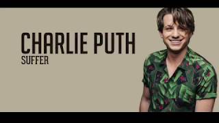 Charlie Puth - SUFFER (lyrics)