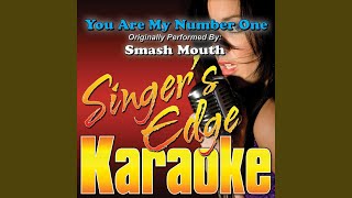 You Are My Number One (Originally Performed by Smash Mouth) (Instrumental)