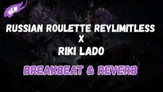 Download lagu Russian Roulette Reylimitless X Riki Lado mp3