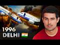 India S Worst Plane Crash Only Mid Air Collision In History  Dhruv Rathee